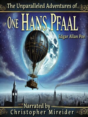 cover image of The Unparalleled Adventures of One Hans Pfaal